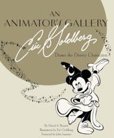 An Animator's Gallery: Eric Goldberg Draws the Disney Characters 1484723929 Book Cover