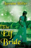 The Elf Bride 1789018463 Book Cover