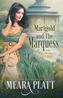 Marigold and the Marquess (The Farthingale Series) 1945767235 Book Cover