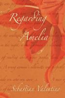 Regarding Amelia 1387695096 Book Cover