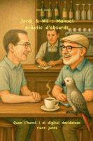 Jordi & Nil: Manual pràctic d'absurds B0G42SK87P Book Cover