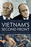 Vietnam's Second Front: Domestic Politics, the Republican Party, and the War 0813136601 Book Cover
