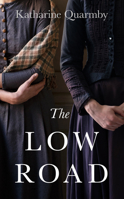 The Low Road 1800182392 Book Cover