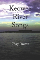 Keowee River Songs 1952485614 Book Cover