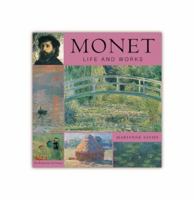 Monet: Life and Works 1570716919 Book Cover