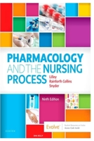 Pharmacology and the nursing process B0BRZTG4DC Book Cover
