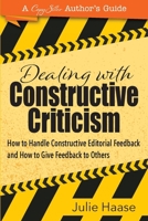 Dealing with Constructive Criticism B0H15JBW1R Book Cover