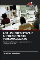 Analisi Predittiva E Apprendimento Personalizzato (Italian Edition) 6630418689 Book Cover