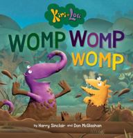 Kiri + Lou: Womp Womp Womp 1761203894 Book Cover