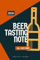 Beer Tasting Notebook: From A Novice to Beer Geek 1979975914 Book Cover