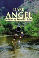 Dark Angel 0595179754 Book Cover