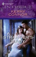 A Stranger's Baby (Harlequin Intrigue Series) 0373693966 Book Cover