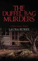 The Duffel Bag Murders: A Jolene Mystery, Book 3 B0CJXPTVRG Book Cover
