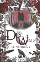 The Direwolf of Murkfell B0FRMY4FCN Book Cover