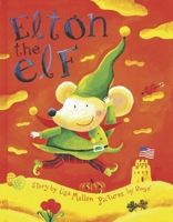 Elton the Elf (American Edition) 1894222334 Book Cover