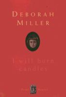 I will burn candles 1896209165 Book Cover