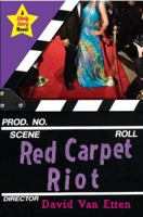 Likely Story: Red Carpet Riot 0375846808 Book Cover