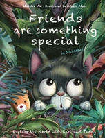 Friends are something special: in Nicaragua (Explore the World with Carl and Teddy) 3911332203 Book Cover