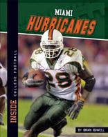 Miami Hurricanes 1617836540 Book Cover