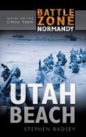 Battle Zone Normandy: Utah Beach 0750930136 Book Cover
