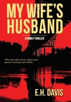 My Wife's Husband 1950381277 Book Cover
