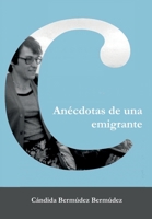 Anecdotas De Una Emigrante 1722274611 Book Cover