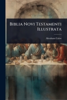Biblia Novi Testamenti Illustrata (Italian Edition) 1024492532 Book Cover