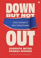 Down But Not Out 9373075306 Book Cover