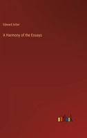 A Harmony of the Essays 3382120720 Book Cover