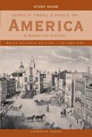 Study Guide: for America: A Narrative History, Brief Seventh Edition 0393930246 Book Cover