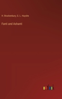Fanti and Ashanti 3368181157 Book Cover