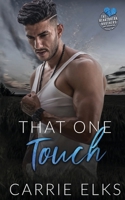 That One Touch 1916516270 Book Cover