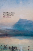 The Magnificent Vanishing Act 191560611X Book Cover