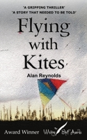 Flying With Kites 191317025X Book Cover