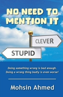 No Need To Mention It 1916596029 Book Cover