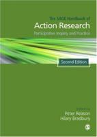 The SAGE Handbook of Action Research: Participative Inquiry and Practice 1412920299 Book Cover