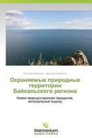 Okhranyaemye Prirodnye Territorii Baykal'skogo Regiona 3847393073 Book Cover