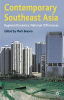 Contemporary Southeast Asia: Regional Dynamics, National Differences (Contemporary States and Societies) 0230202926 Book Cover