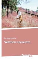Véletlen szerelem (Hungarian Edition) 3710337739 Book Cover