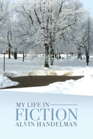 My Life in Fiction 1638370346 Book Cover