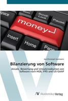 Bilanzierung von Software: Ansatz, Bewertung und Umsatzrealisation von Software nach HGB, IFRS und US-GAAP 3639427599 Book Cover