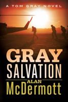 Gray Salvation 1503933105 Book Cover