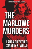 The Marlowe Murders (Alexandra Durant mystery) B0H5X87X6X Book Cover