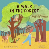 Walk in the Forest : A Counting Board Book for Arbor Day 1641708840 Book Cover