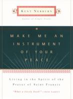 Make Me an Instrument of Your Peace 0062515810 Book Cover