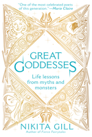 Great Goddesses: Life Lessons from Myths and Monsters 0593085647 Book Cover