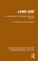 Land Use: An Introduction to Proprietary Land Use Analysis 1032479426 Book Cover
