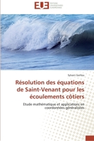 Ra(c)Solution Des A(c)Quations de Saint-Venant Pour Les A(c)Coulements Catiers 6131543321 Book Cover