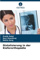 Distalisierung in der Kieferorthopädie (German Edition) 6209556647 Book Cover