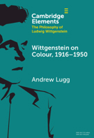 Wittgenstein on Colour, 1916-1950 1009565966 Book Cover